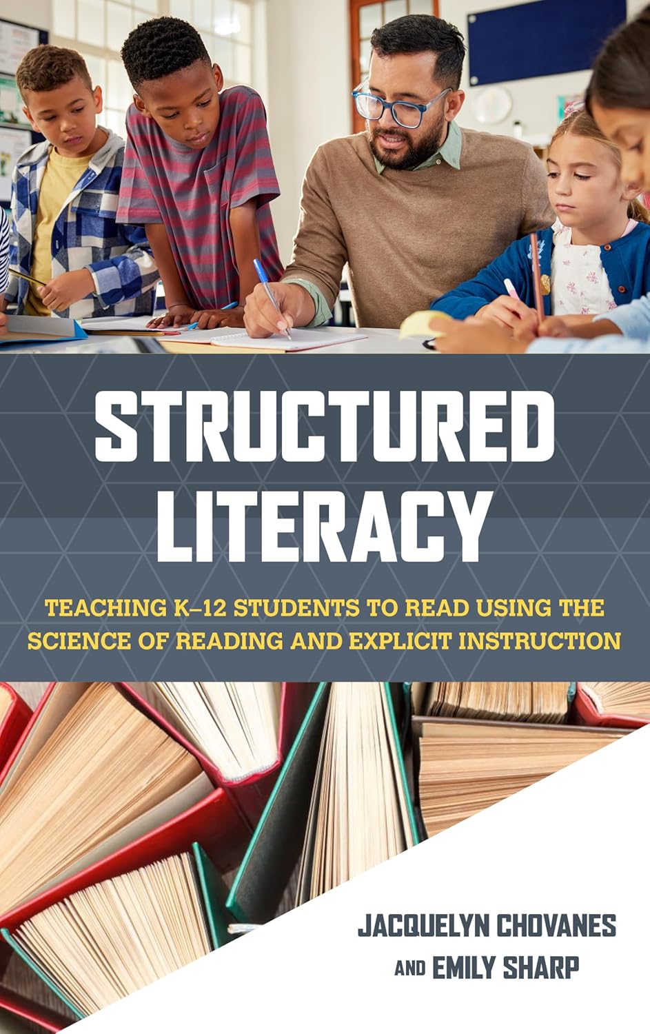 Structured Literacy: Teaching K–12 Students to Read Using the Science of Reading and Explicit Instruction - Orginal Pdf